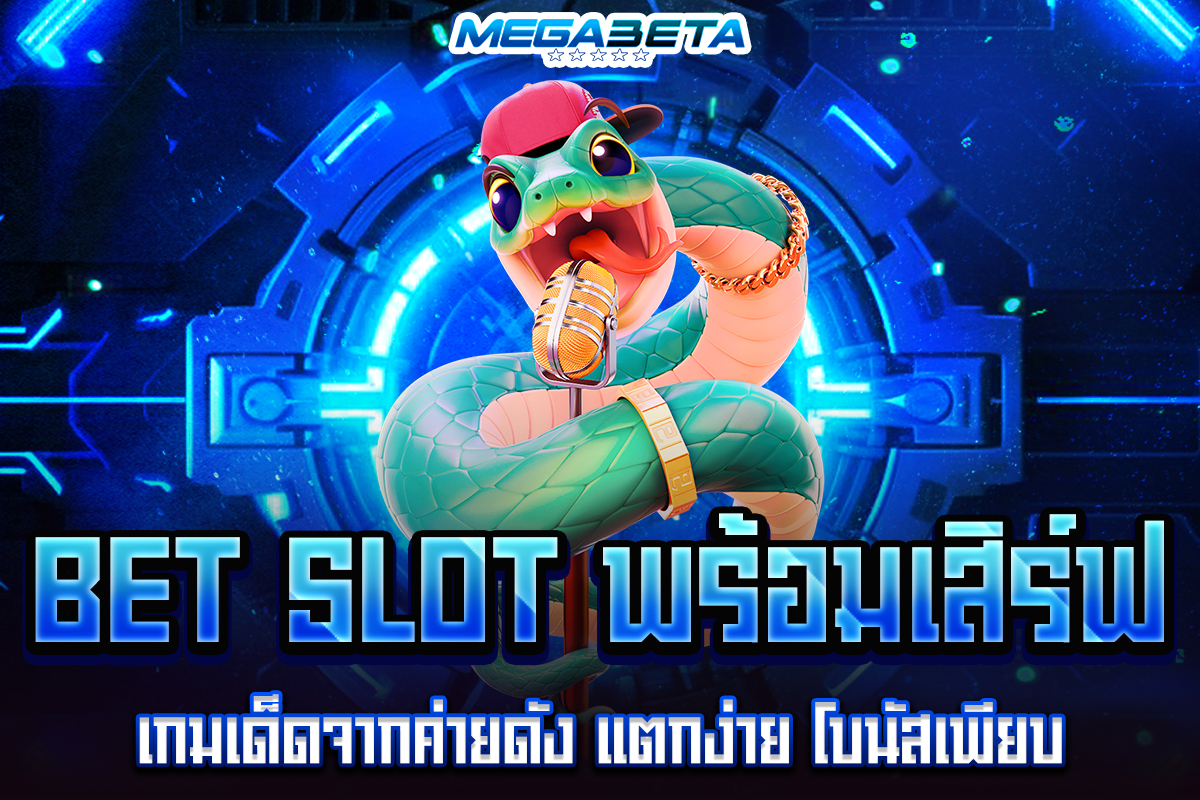 bet slot
